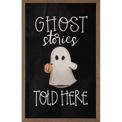 Ghost Stories Told Here Black Wooden Sign