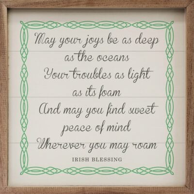 May Your Joys Irish Blessing Wooden Sign