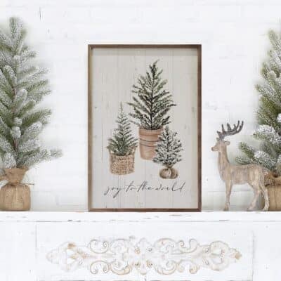 Joy To The World Three Trees Whitewash Wooden Sign