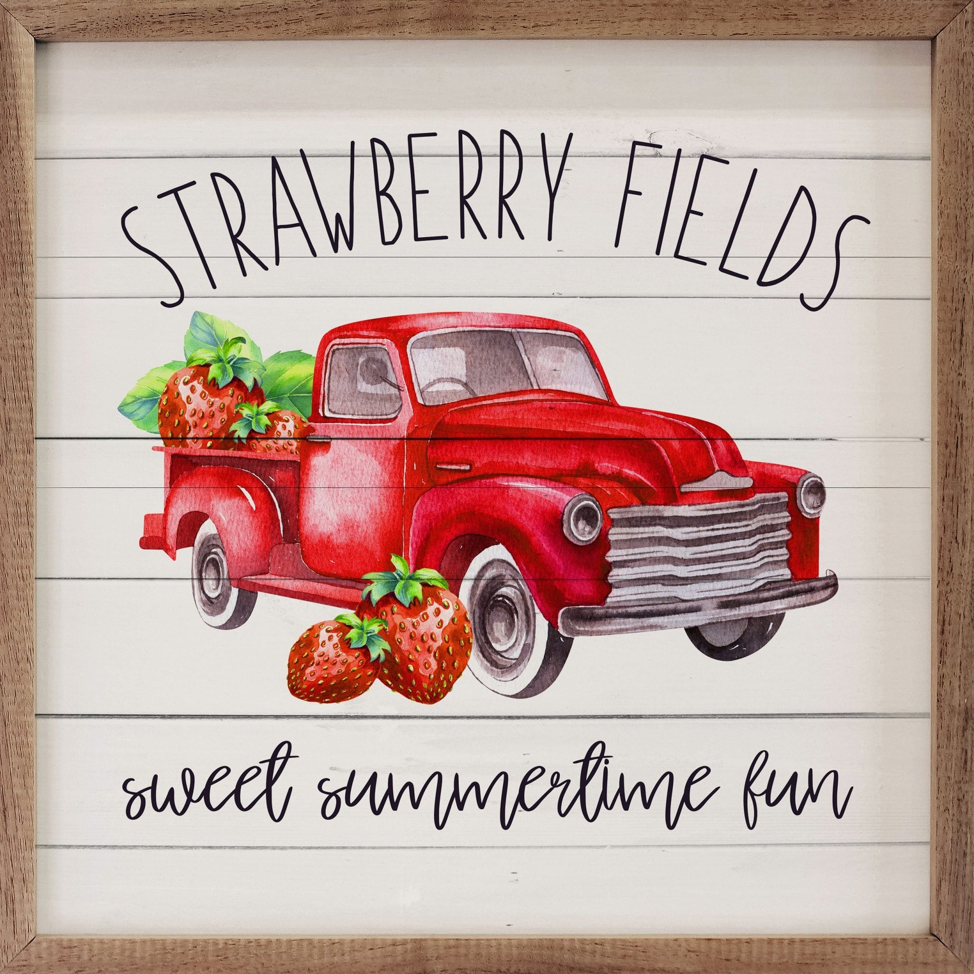 Strawberry Fields Truck Whitewash Wooden Sign